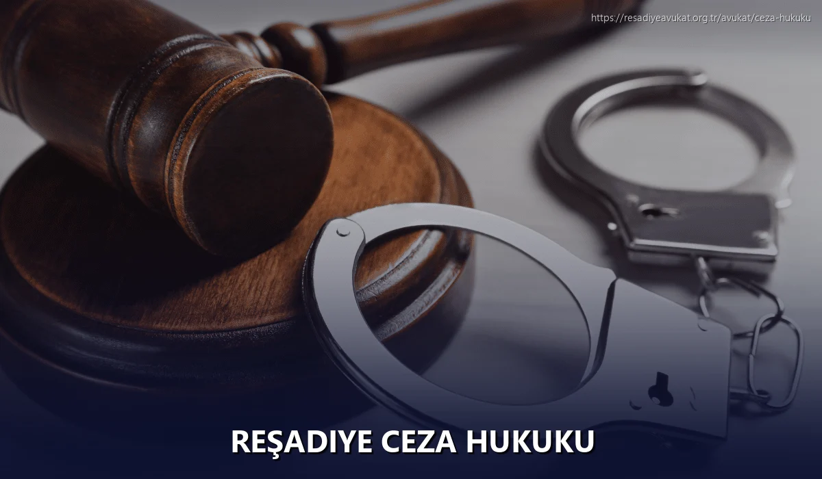 Reşadiye Ceza Hukuku