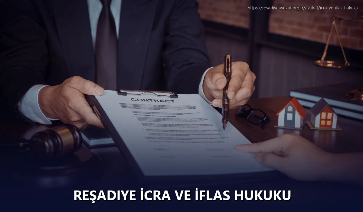 Reşadiye İcra ve İflas Hukuku