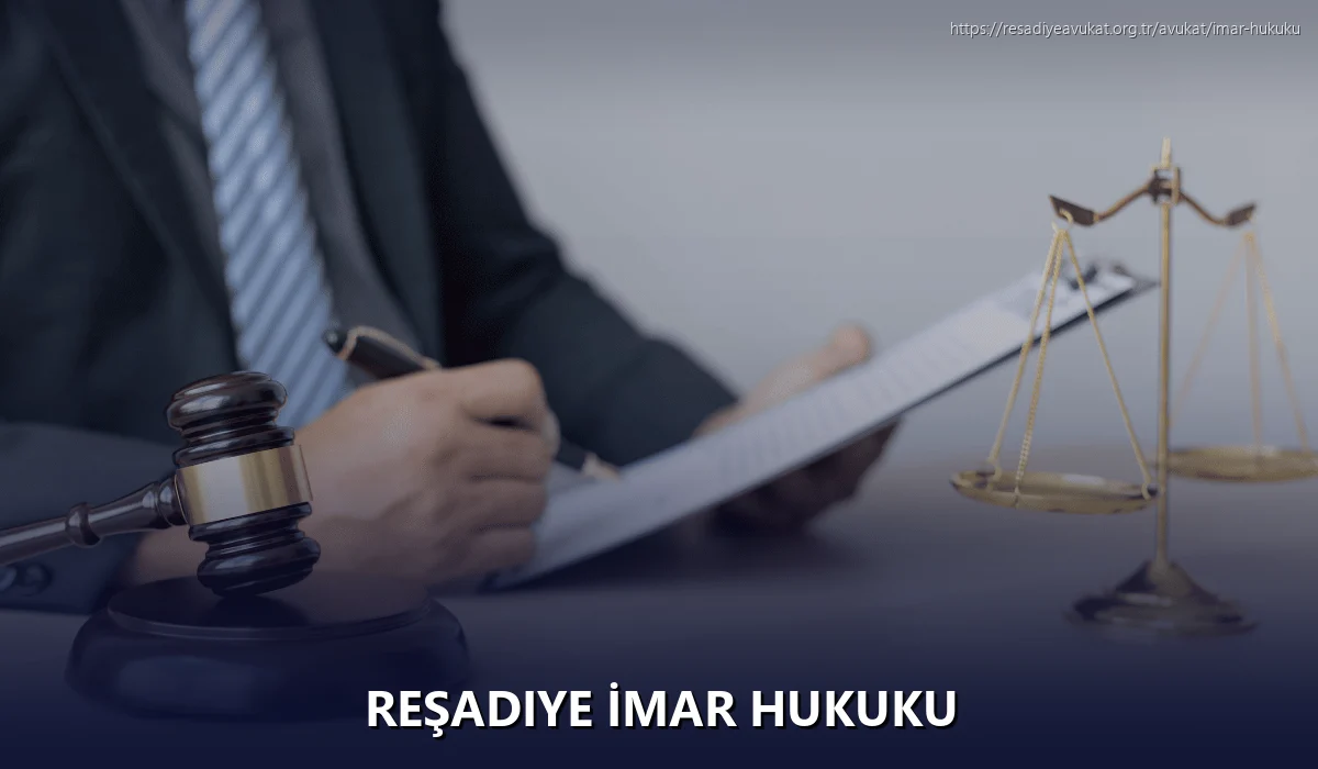 Reşadiye İmar Hukuku