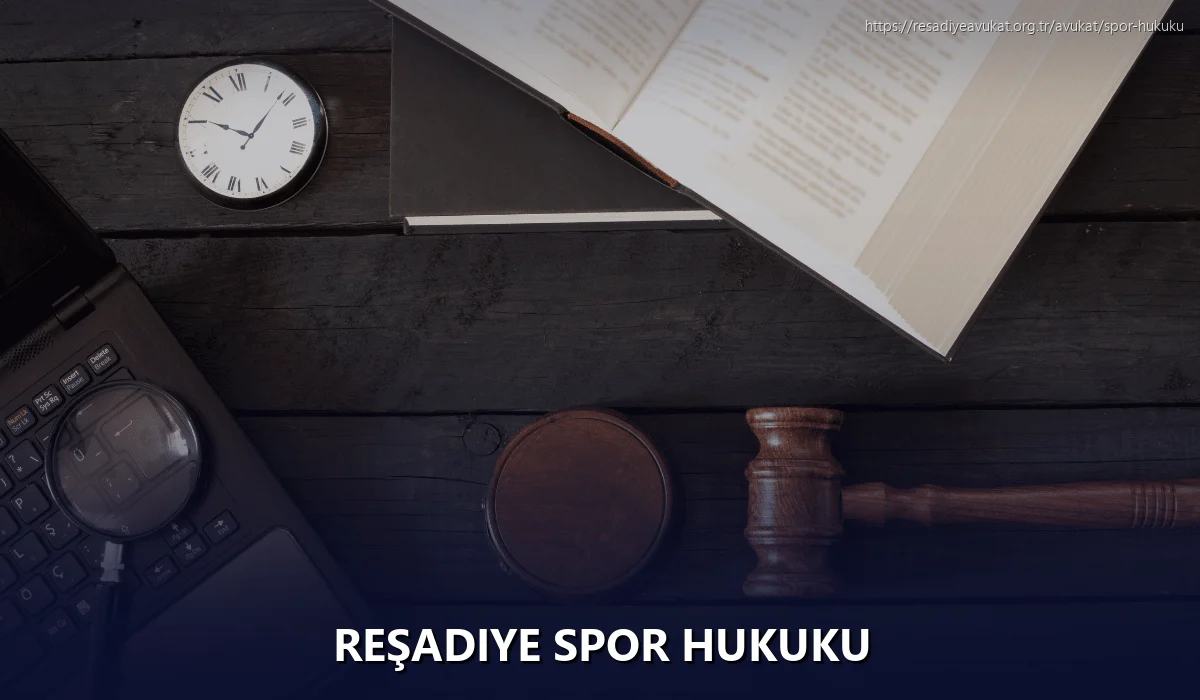 Reşadiye Spor Hukuku